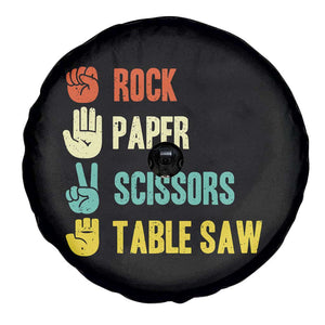 Funny Woodworker Spare Tire Cover Rock Paper Scissors Table Saw TS14 Print Your Wear