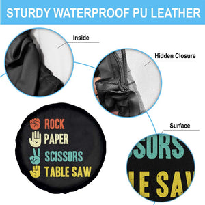 Funny Woodworker Spare Tire Cover Rock Paper Scissors Table Saw TS14 Print Your Wear