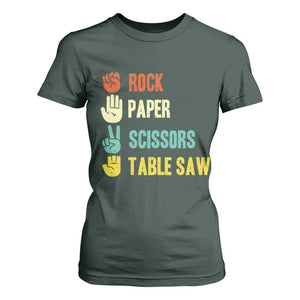 Funny Woodworker T Shirt For Women Rock Paper Scissors Table Saw TS14 Dark Forest Green Print Your Wear