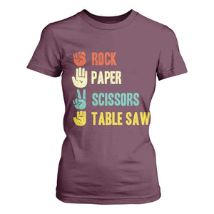 Funny Woodworker T Shirt For Women Rock Paper Scissors Table Saw TS14 Maroon Print Your Wear