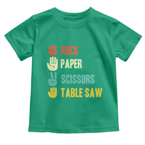 Funny Woodworker Toddler T Shirt Rock Paper Scissors Table Saw TS14 Irish Green Print Your Wear