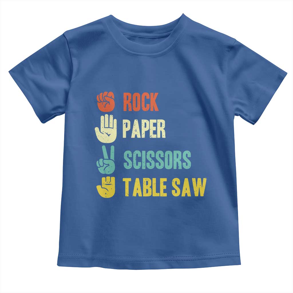 Funny Woodworker Toddler T Shirt Rock Paper Scissors Table Saw TS14 Royal Blue Print Your Wear