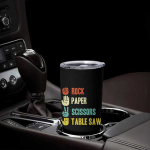 Funny Woodworker Tumbler Cup Rock Paper Scissors Table Saw TS14 Print Your Wear