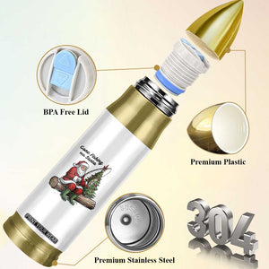 Santa Fishing Chritsmas Bullet Tumbler Funny Fisherman Xmas TS14 Print Your Wear