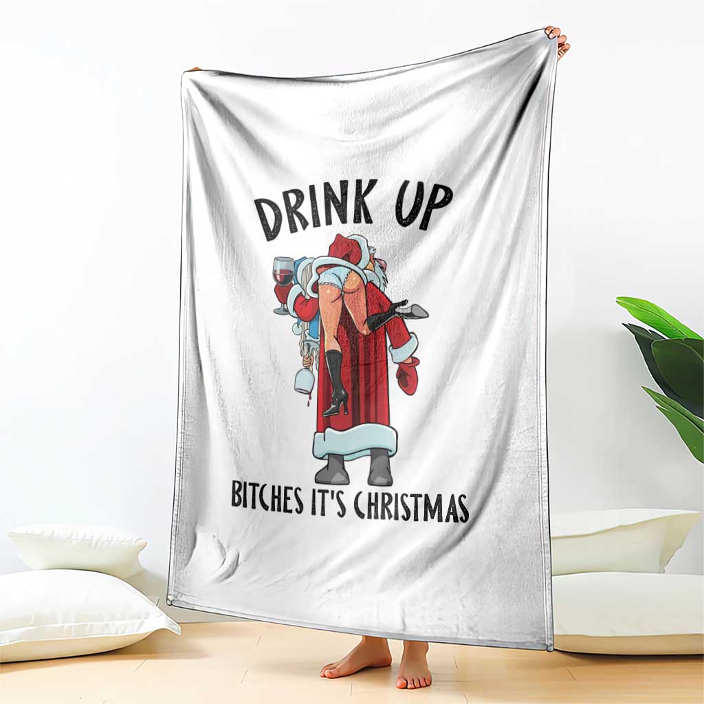 Funny Christmas Wine Throw Blanket Drink Up Bitches It Is Christmas TS14 Print Your Wear