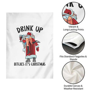 Funny Christmas Wine Garden Flag Drink Up Bitches It Is Christmas TS14 Print Your Wear