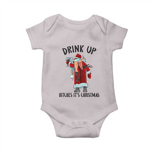 Funny Christmas Wine Baby Onesie Drink Up Bitches It Is Christmas TS14 Ice Gray Print Your Wear