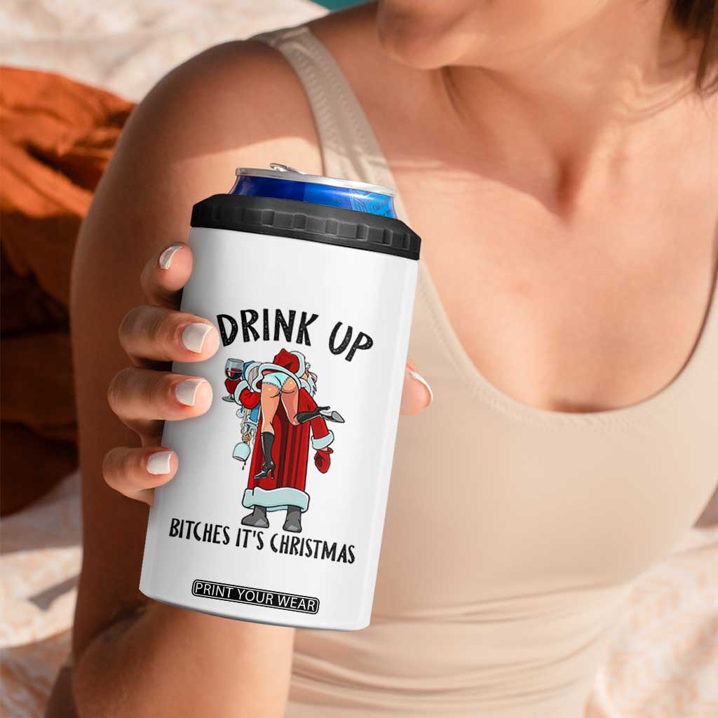 Funny Christmas Wine 4 in 1 Can Cooler Tumbler Drink Up Bitches It Is Christmas TS14 Print Your Wear