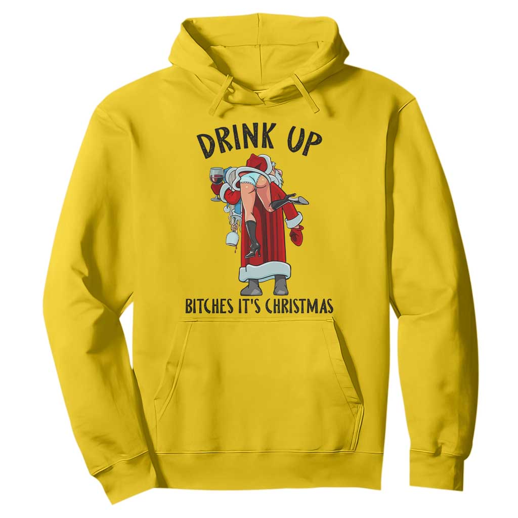 Funny Christmas Wine Hoodie Drink Up Bitches It Is Christmas TS14 Daisy Print Your Wear