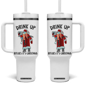 Funny Christmas Wine Tumbler With Handle Drink Up Bitches It Is Christmas TS14 One Size: 40 oz White Print Your Wear