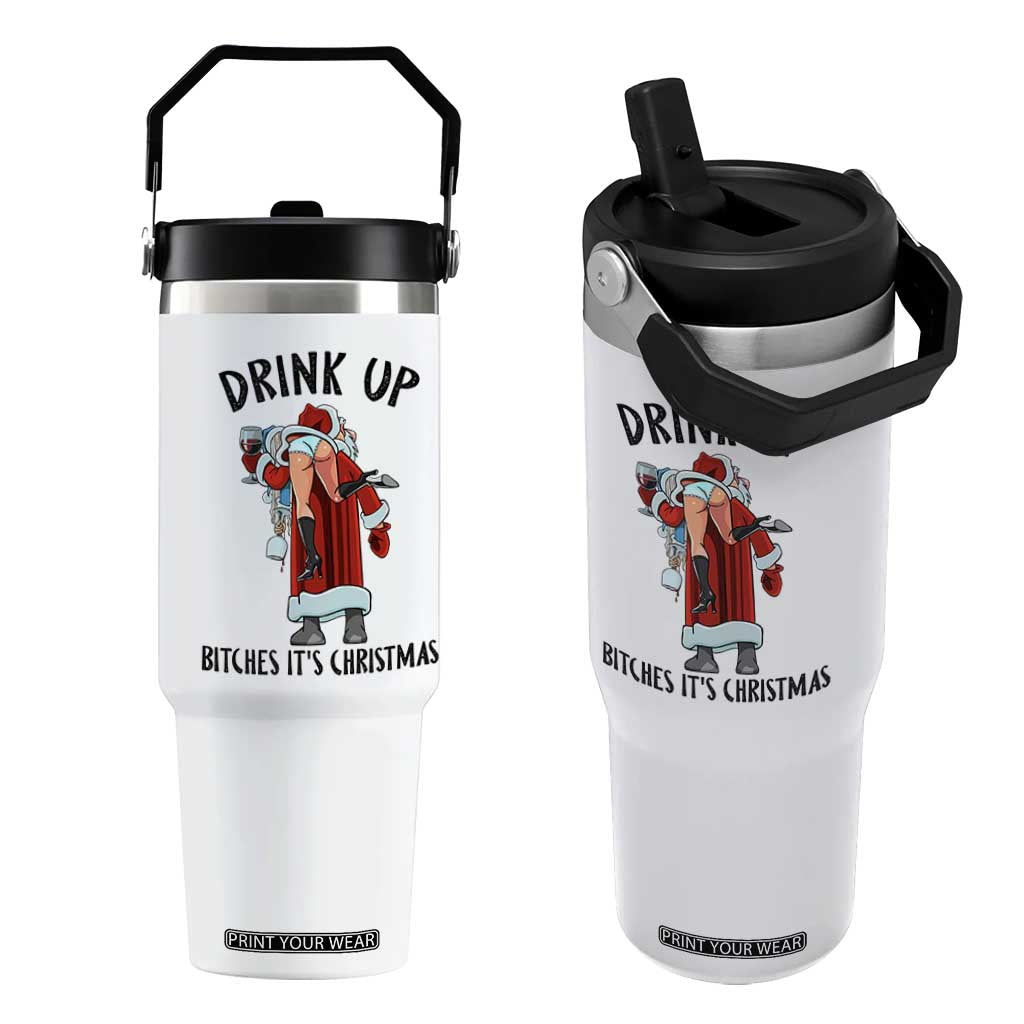 Funny Christmas Wine Flip Straw Tumbler Drink Up Bitches It Is Christmas TS14 One Size: 30 oz White Print Your Wear