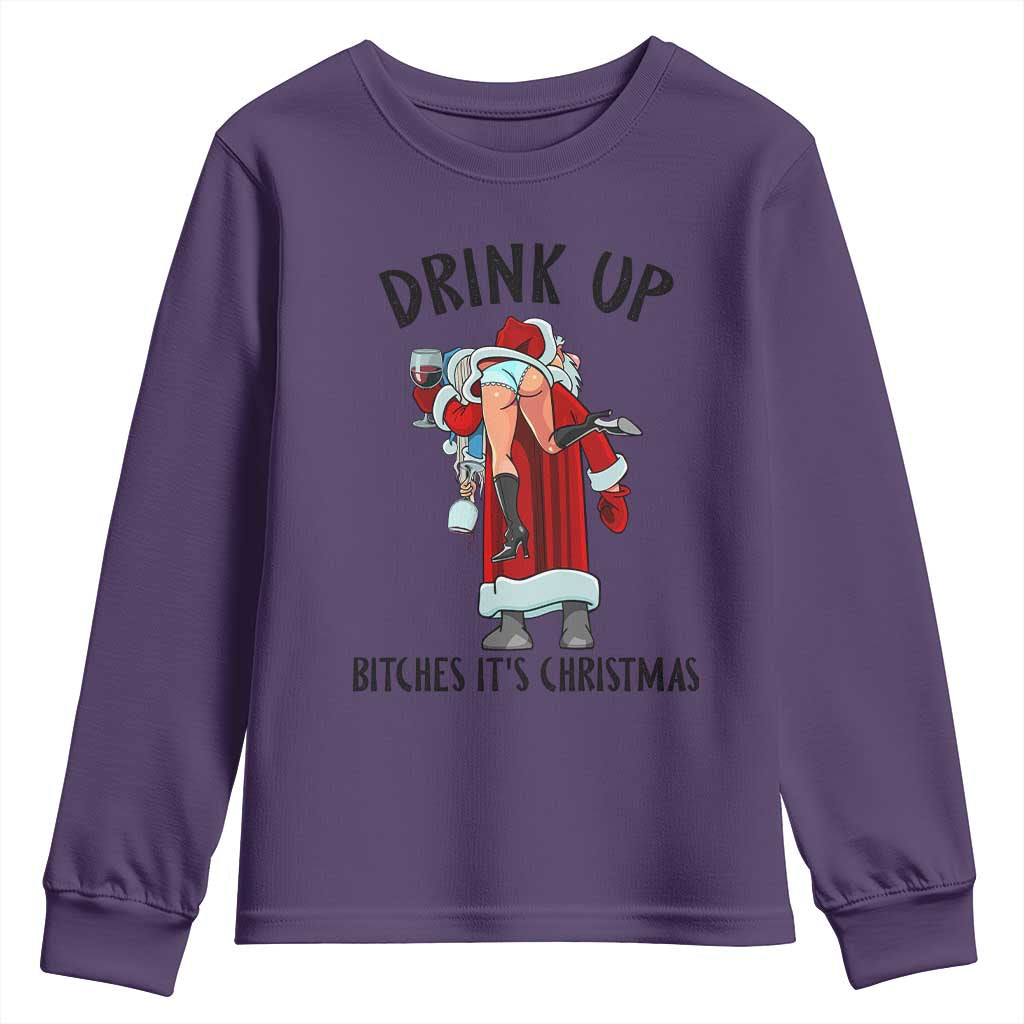 Funny Christmas Wine Youth Sweatshirt Drink Up Bitches It Is Christmas TS14 Purple Print Your Wear