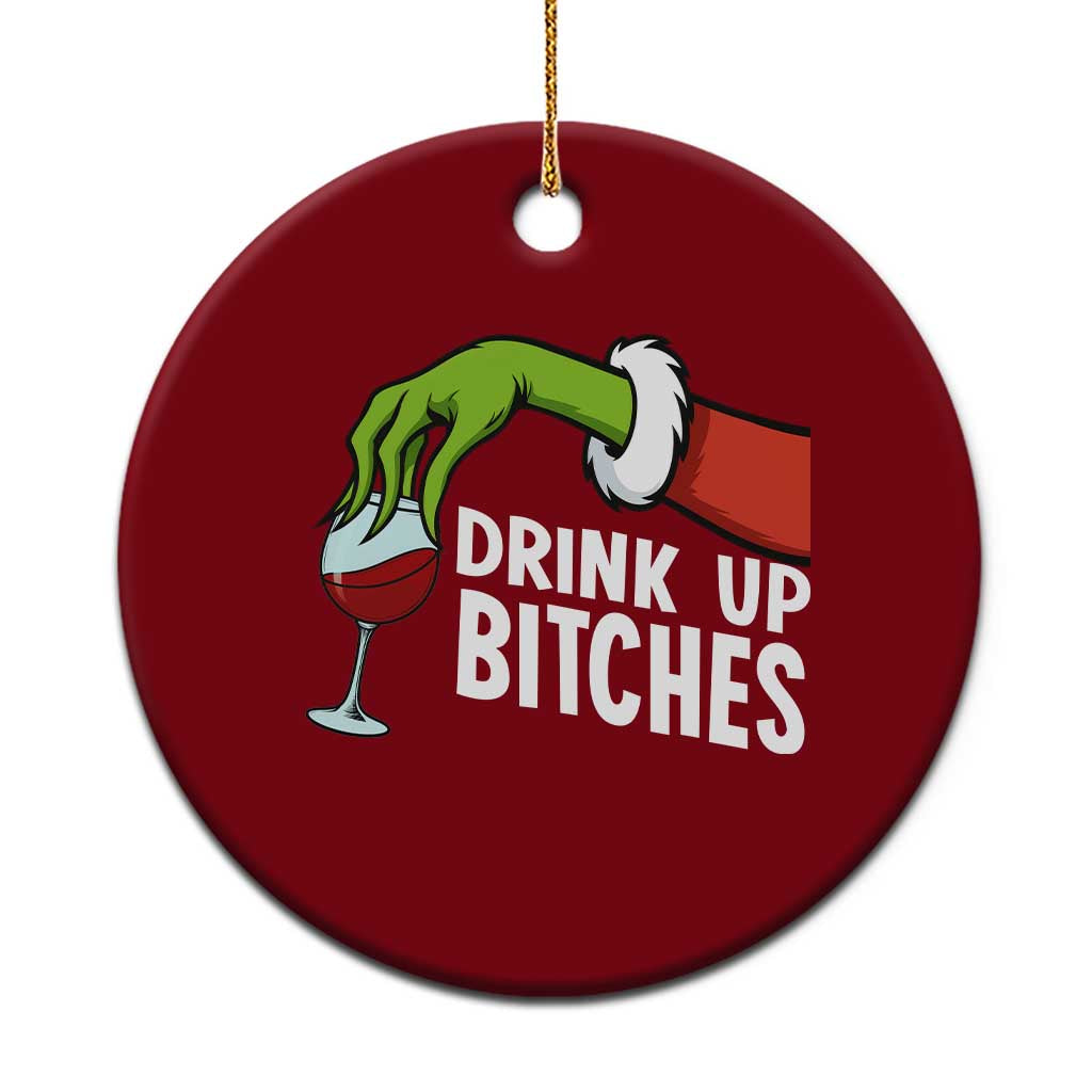 Funny Christmas Wine Ceramic Ornament Drink Up Bitches TS14 1pc Red Print Your Wear