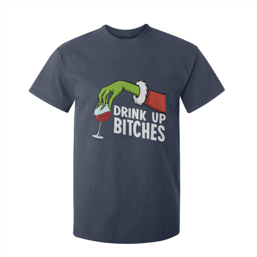 Funny Christmas Wine T Shirt For Kid Drink Up Bitches TS14 Navy Print Your Wear