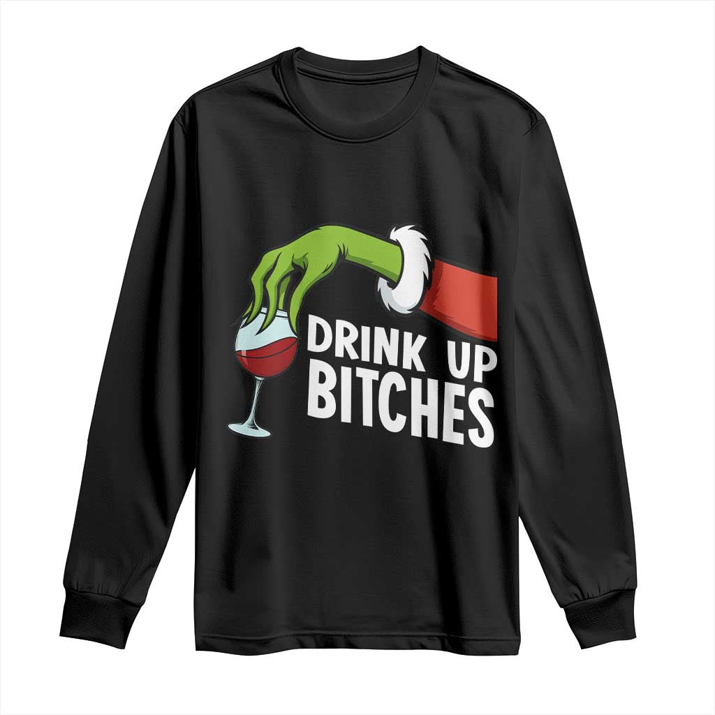 Funny Christmas Wine Long Sleeve Shirt Drink Up Bitches TS14 Black Print Your Wear