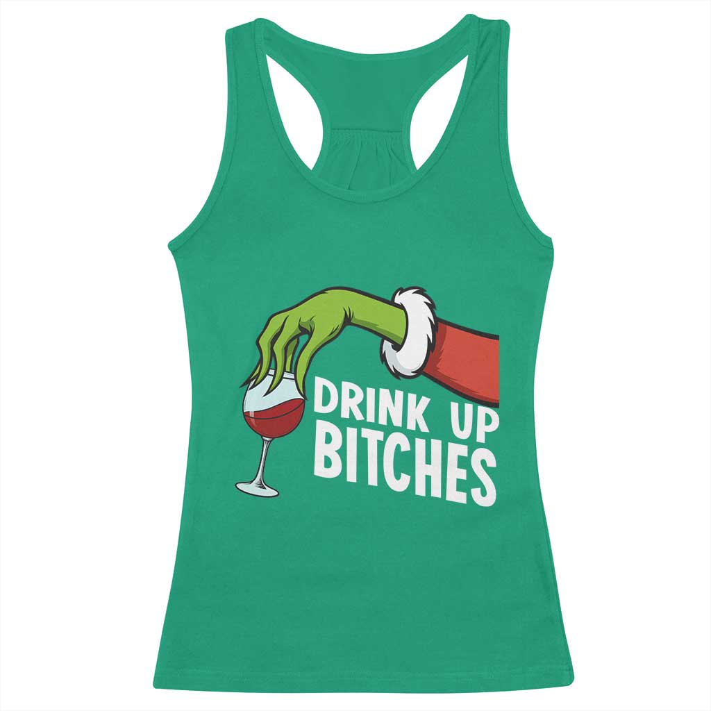 Funny Christmas Wine Racerback Tank Top Drink Up Bitches TS14 Irish Green Print Your Wear