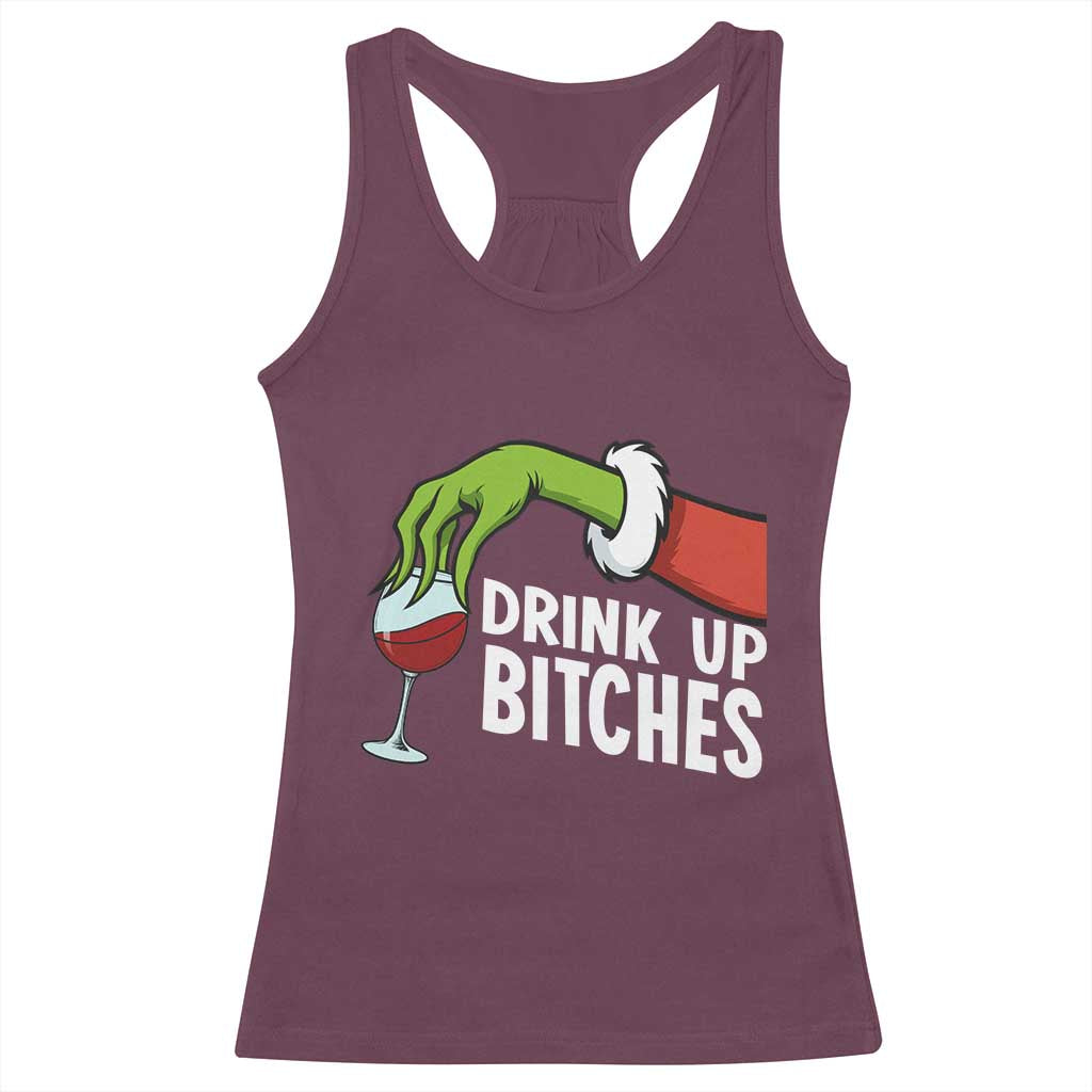 Funny Christmas Wine Racerback Tank Top Drink Up Bitches TS14 Maroon Print Your Wear