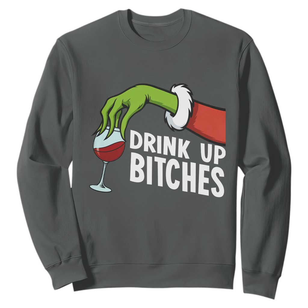 Funny Christmas Wine Sweatshirt Drink Up Bitches TS14 Dark Heather Print Your Wear