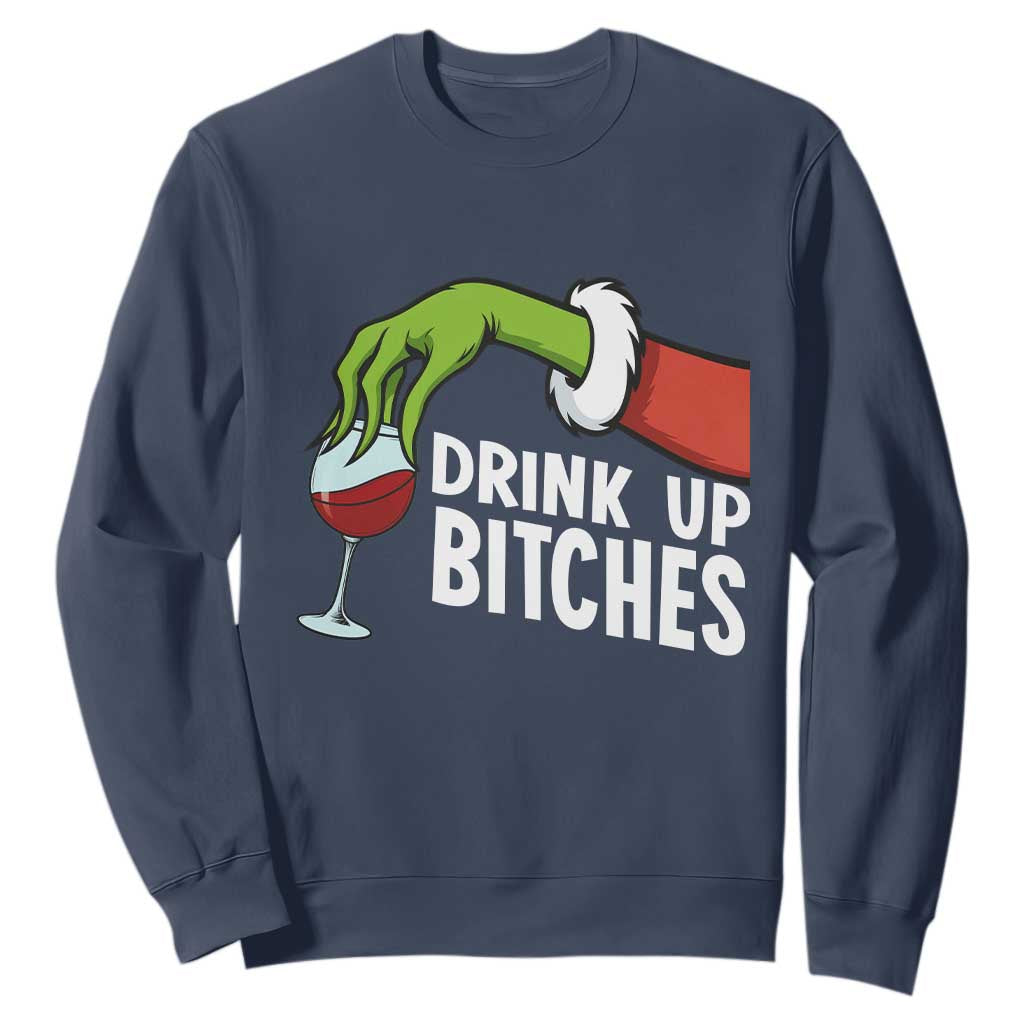 Funny Christmas Wine Sweatshirt Drink Up Bitches TS14 Navy Print Your Wear