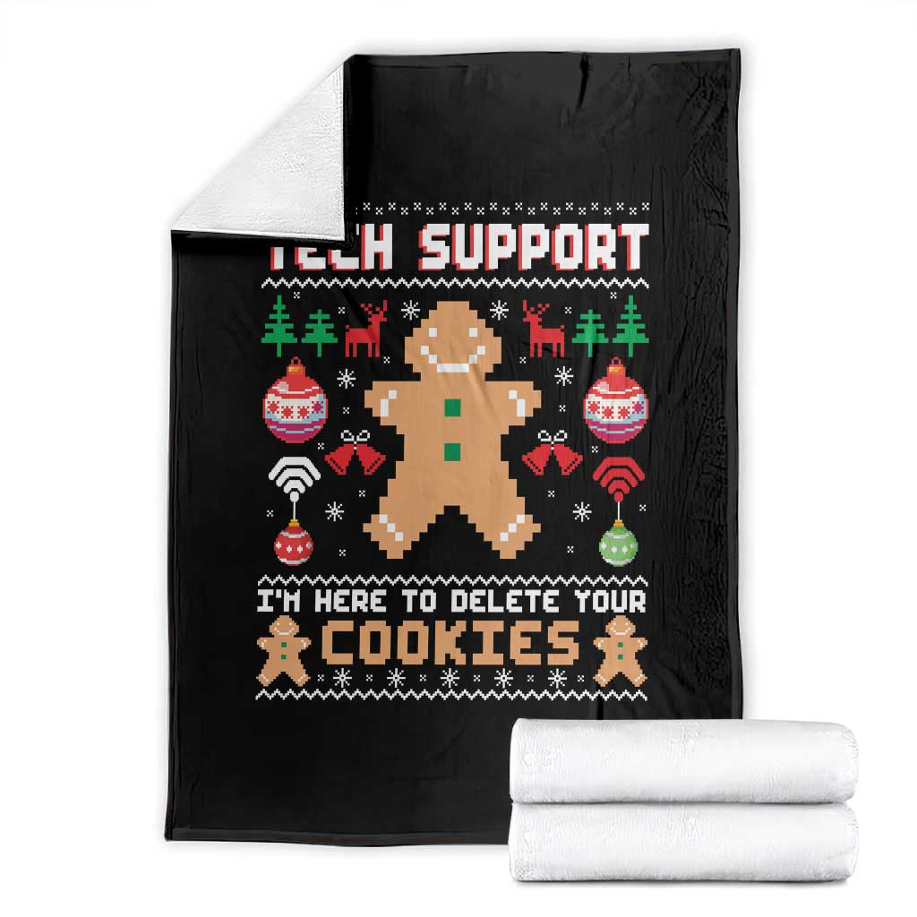 Tech Support Christmas Throw Blanket I Am Here To Delete Your Cookies TS14 Black Print Your Wear
