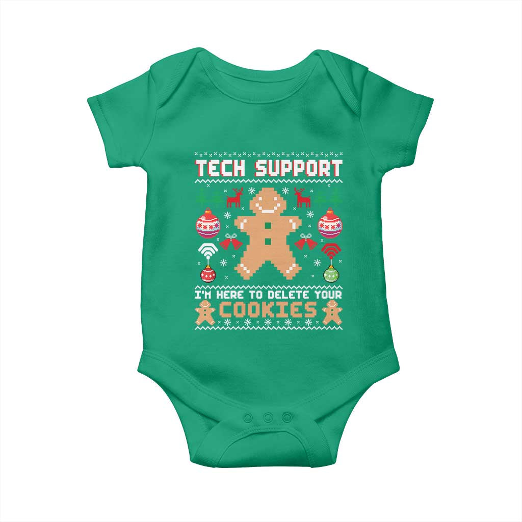 Tech Support Christmas Baby Onesie I Am Here To Delete Your Cookies TS14 Irish Green Print Your Wear