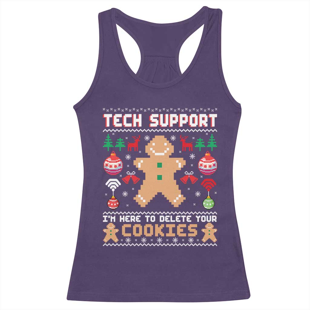 Tech Support Christmas Racerback Tank Top I Am Here To Delete Your Cookies TS14 Purple Print Your Wear