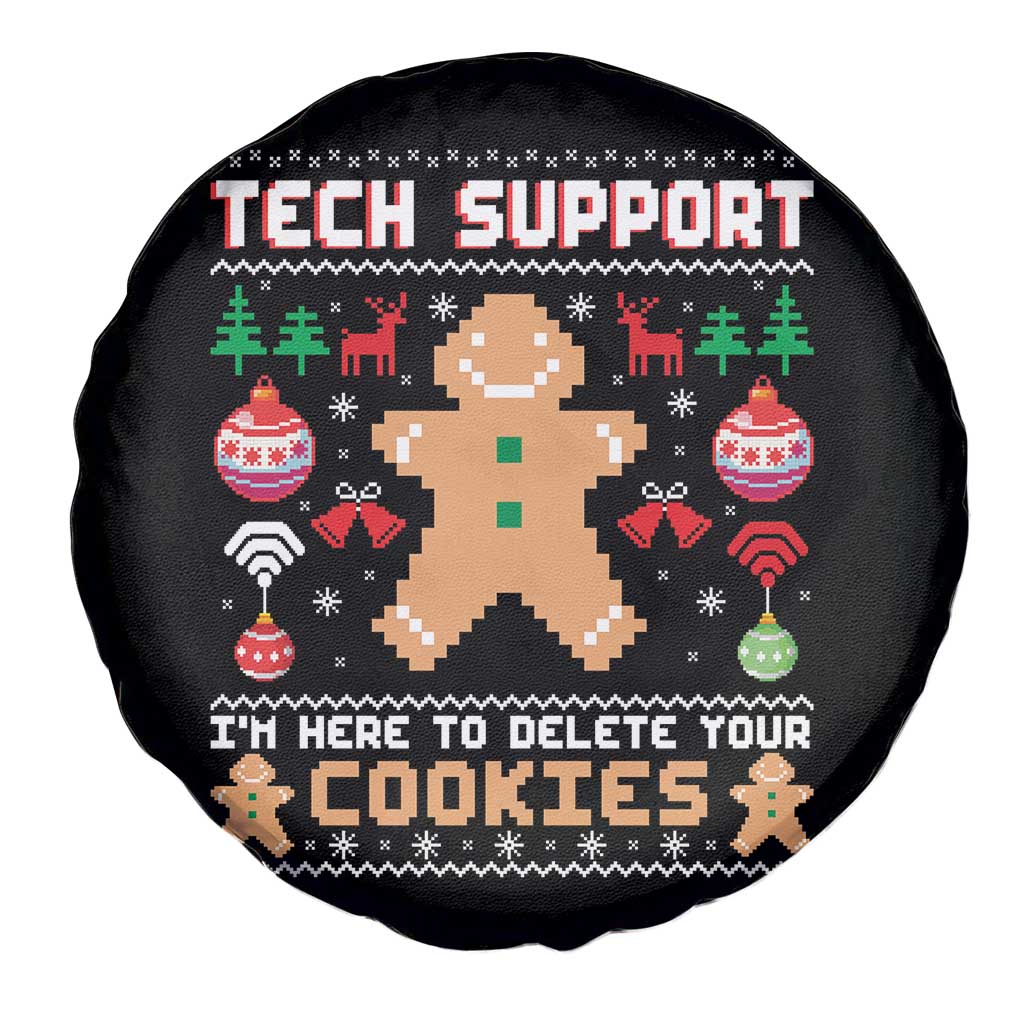 Tech Support Christmas Spare Tire Cover I Am Here To Delete Your Cookies TS14 Print Your Wear