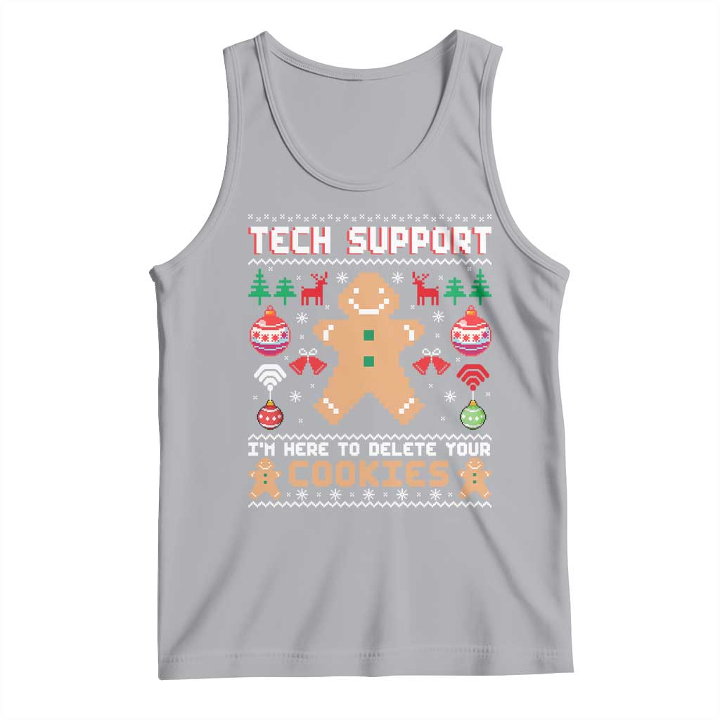 Tech Support Christmas Tank Top I Am Here To Delete Your Cookies TS14 Athletic Heather Print Your Wear