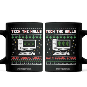 Tech Support Christmas Coffee Mug Tech The Halls With Cooking Cheer TS14 Black Print Your Wear
