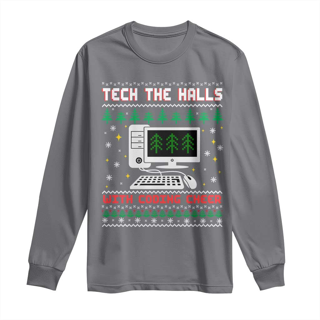 Tech Support Christmas Long Sleeve Shirt Tech The Halls With Cooking Cheer TS14 Charcoal Print Your Wear