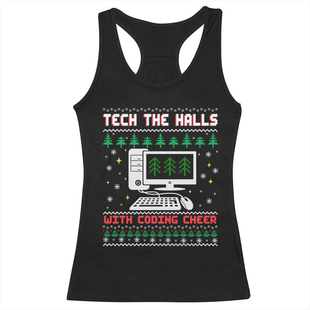 Tech Support Christmas Racerback Tank Top Tech The Halls With Cooking Cheer TS14 Black Print Your Wear