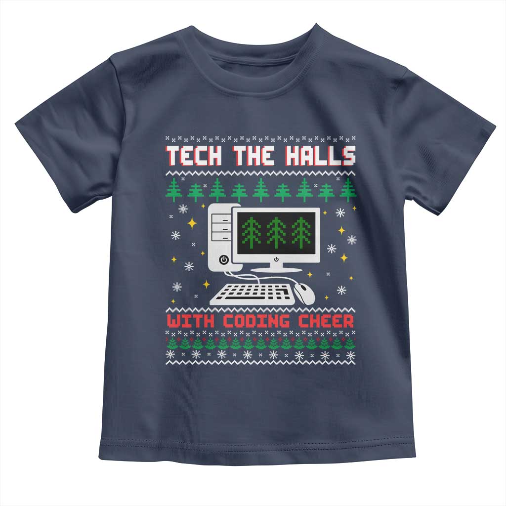 Tech Support Christmas Toddler T Shirt Tech The Halls With Cooking Cheer TS14 Navy Print Your Wear
