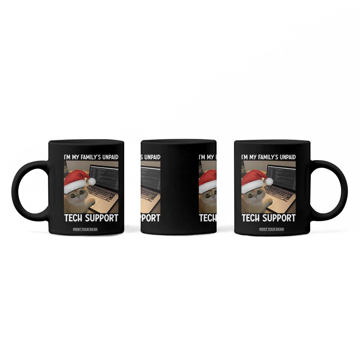 Funny Tech Support Cat Christmas Coffee Mug TS14 Print Your Wear