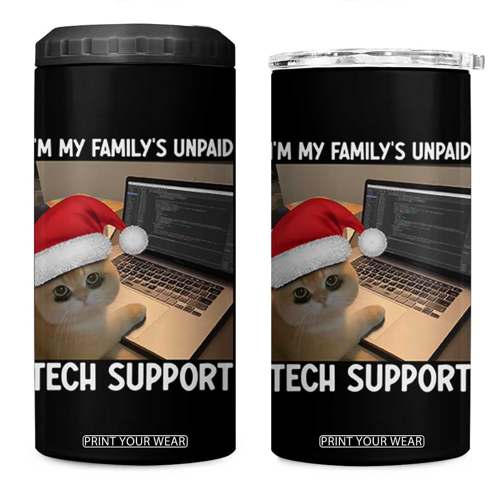 Funny Tech Support Cat Christmas 4 in 1 Can Cooler Tumbler TS14 One Size: 16 oz Black Print Your Wear
