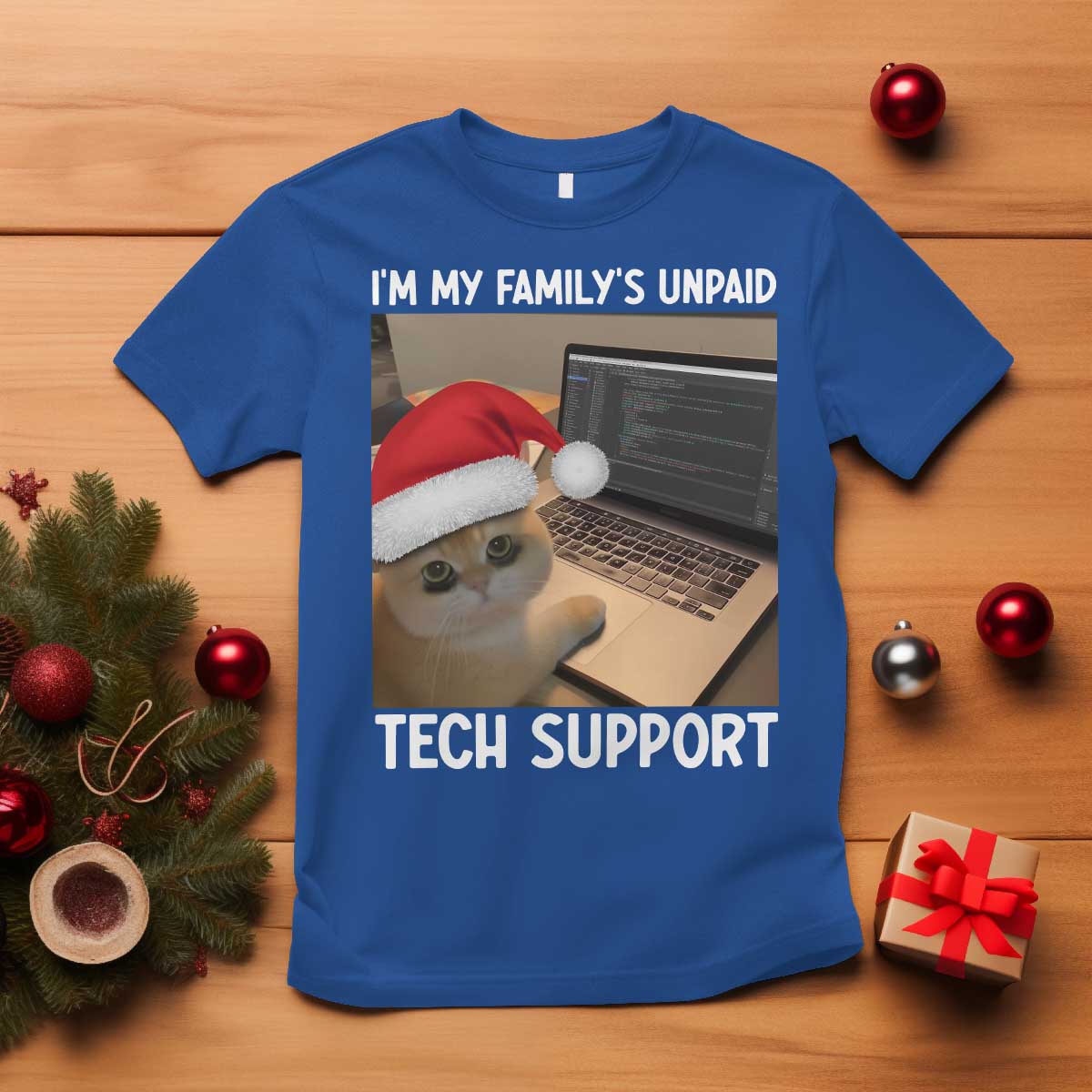 Funny Tech Support Cat Christmas T Shirt TS14 Royal Blue Print Your Wear