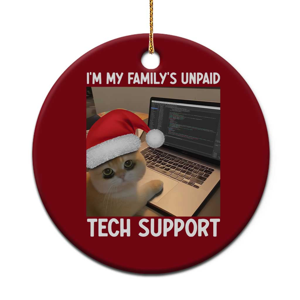 Funny Tech Support Cat Christmas Ceramic Ornament TS14 1pc Red Print Your Wear