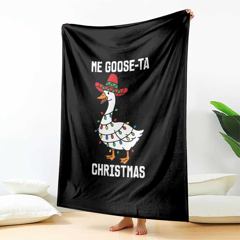 Me Goose Ta Throw Blanket Funny Mexican Christmas TS14 Print Your Wear