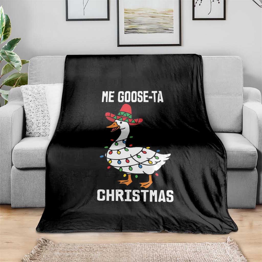 Me Goose Ta Throw Blanket Funny Mexican Christmas TS14 Print Your Wear