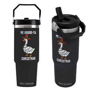 Me Goose Ta Flip Straw Tumbler Funny Mexican Christmas - Print Your Wear