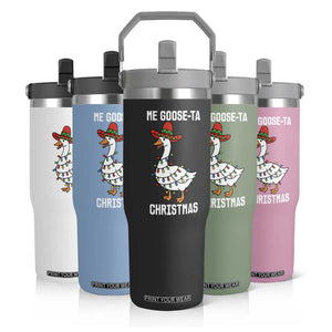 Me Goose Ta Flip Straw Tumbler Funny Mexican Christmas - Print Your Wear