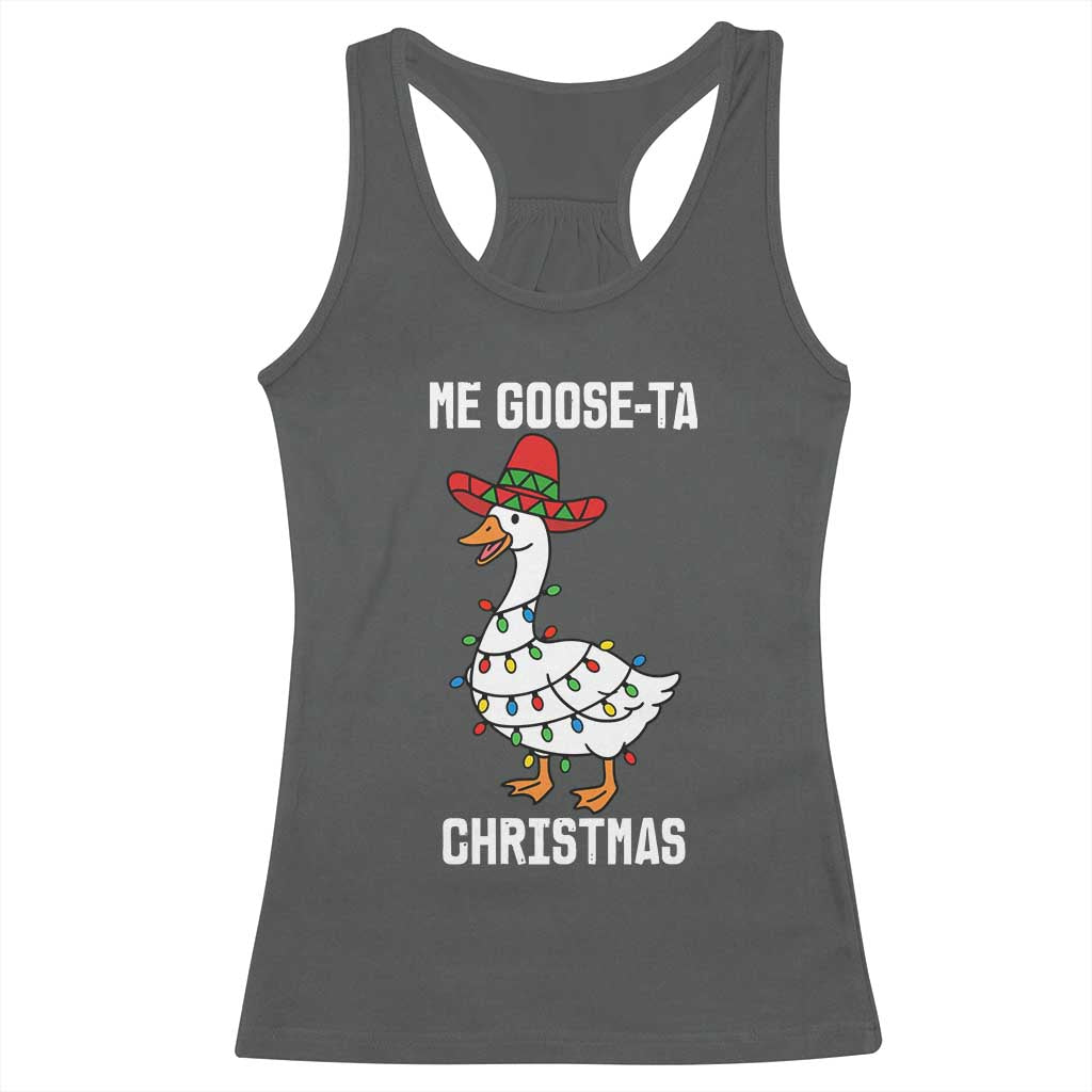 Me Goose Ta Racerback Tank Top Funny Mexican Christmas TS14 Dark Heather Print Your Wear