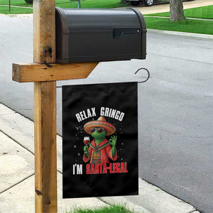 Funny Mexican Christmas Garden Flag Relax Gringo I Am Legal TS14 Print Your Wear
