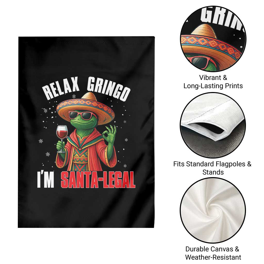 Funny Mexican Christmas Garden Flag Relax Gringo I Am Legal TS14 Print Your Wear