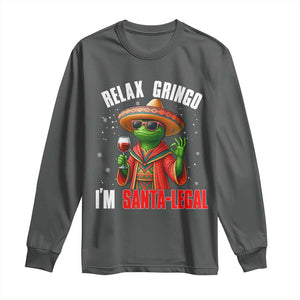 Funny Mexican Christmas Long Sleeve Shirt Relax Gringo I Am Legal TS14 Dark Heather Print Your Wear