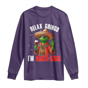 Funny Mexican Christmas Long Sleeve Shirt Relax Gringo I Am Legal TS14 Purple Print Your Wear