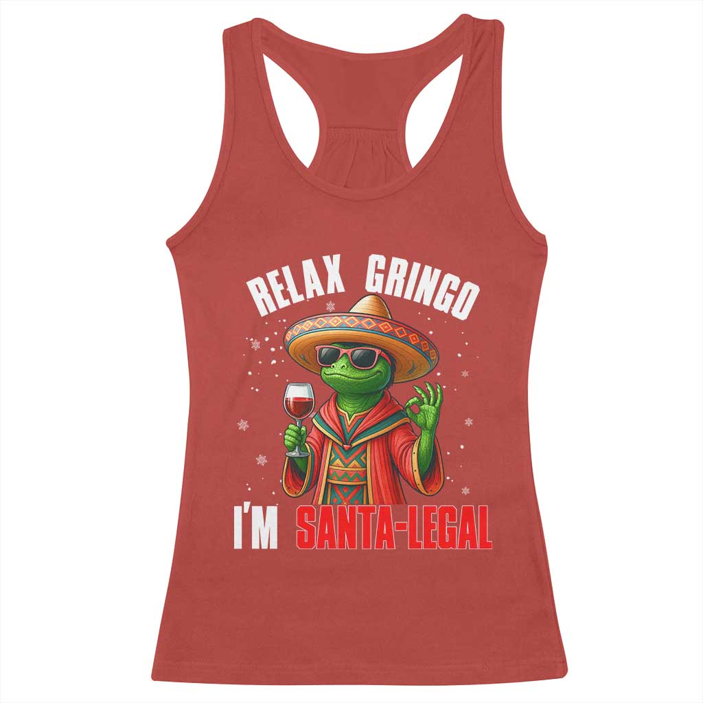 Funny Mexican Christmas Racerback Tank Top Relax Gringo I Am Legal TS14 Red Print Your Wear