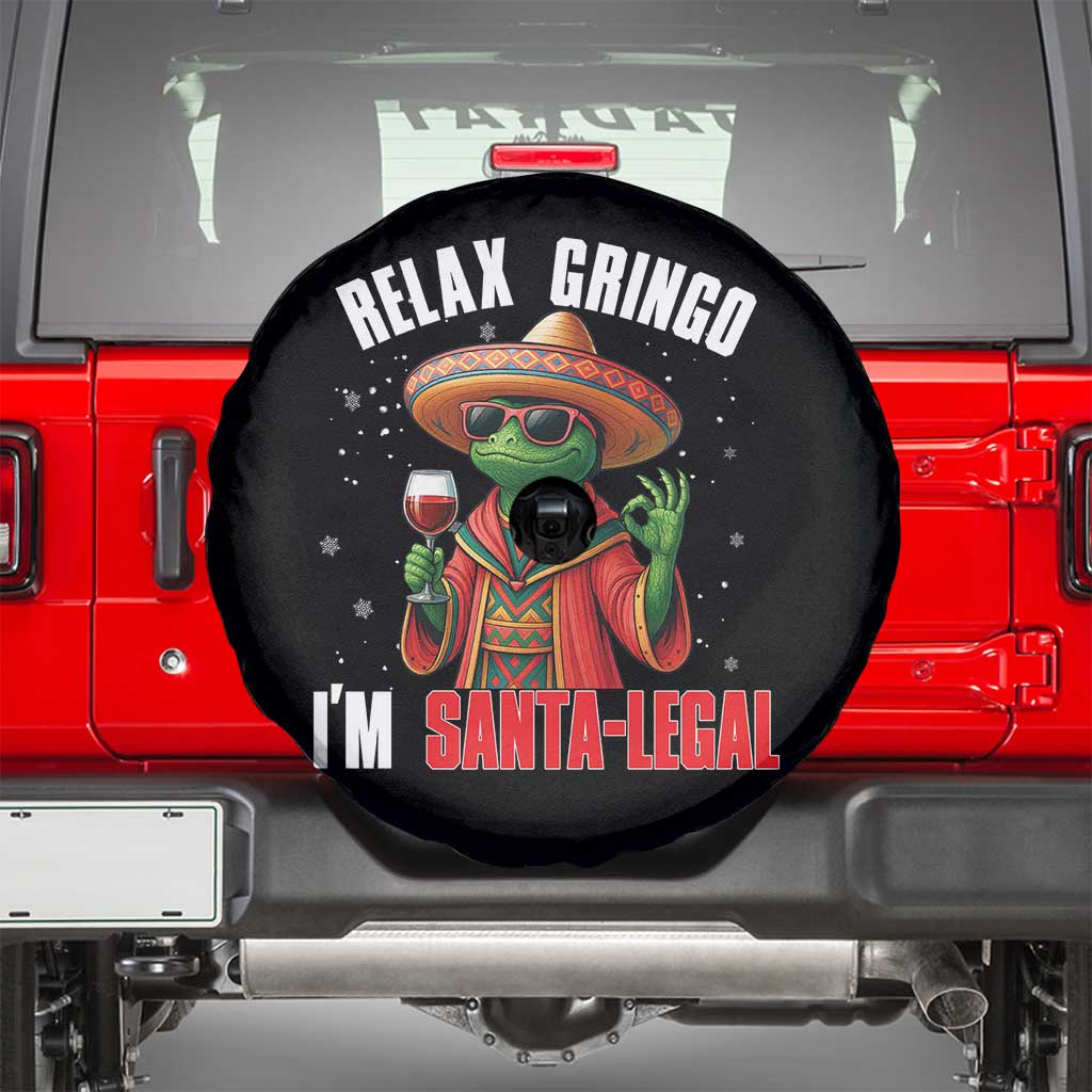 Funny Mexican Christmas Spare Tire Cover Relax Gringo I Am Legal TS14 Black Print Your Wear