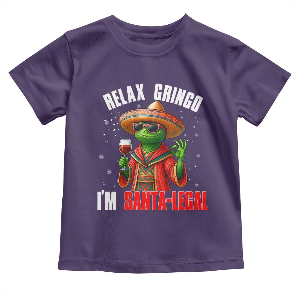 Funny Mexican Christmas Toddler T Shirt Relax Gringo I Am Legal TS14 Purple Print Your Wear