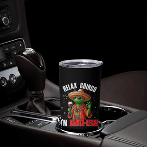Funny Mexican Christmas Tumbler Cup Relax Gringo I Am Legal TS14 Print Your Wear