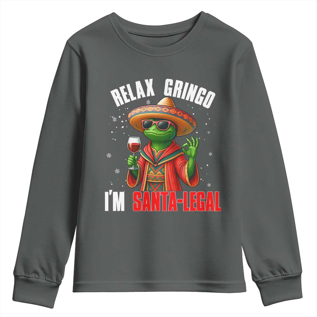 Funny Mexican Christmas Youth Sweatshirt Relax Gringo I Am Legal TS14 Dark Heather Print Your Wear